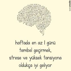 Beyne İyi Gelebilecek Bazı Tavsiyeler