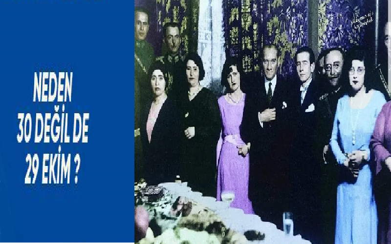 Cumhuriyet Neden 30 Değil de 29 Ekim?