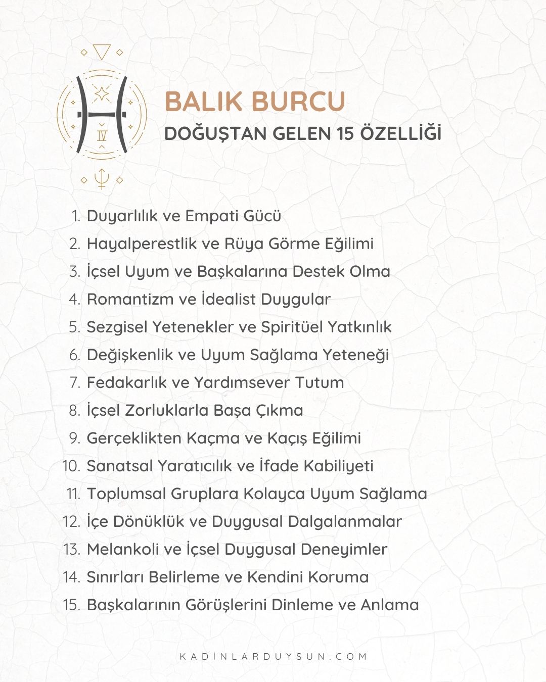 Burçların Doğuştan Gelen 15 Özelliği