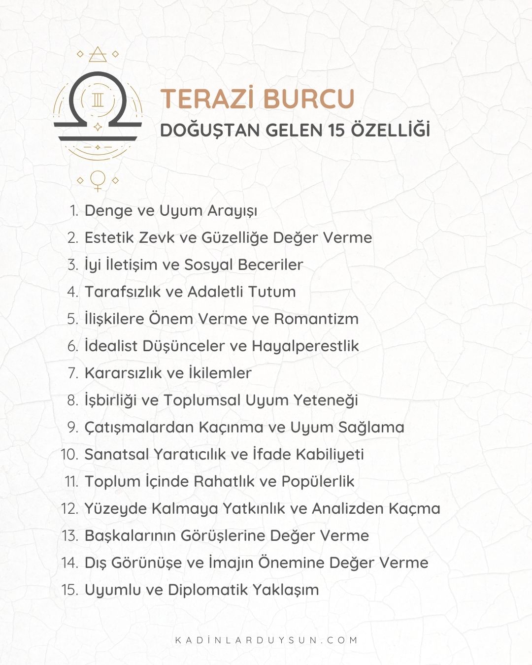 Burçların Doğuştan Gelen 15 Özelliği