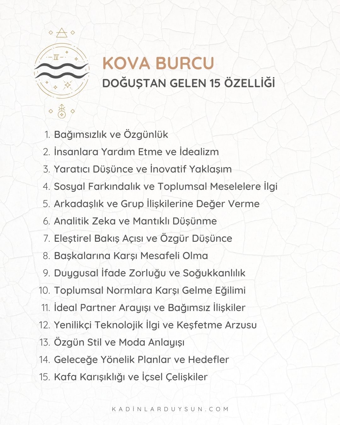 Burçların Doğuştan Gelen 15 Özelliği