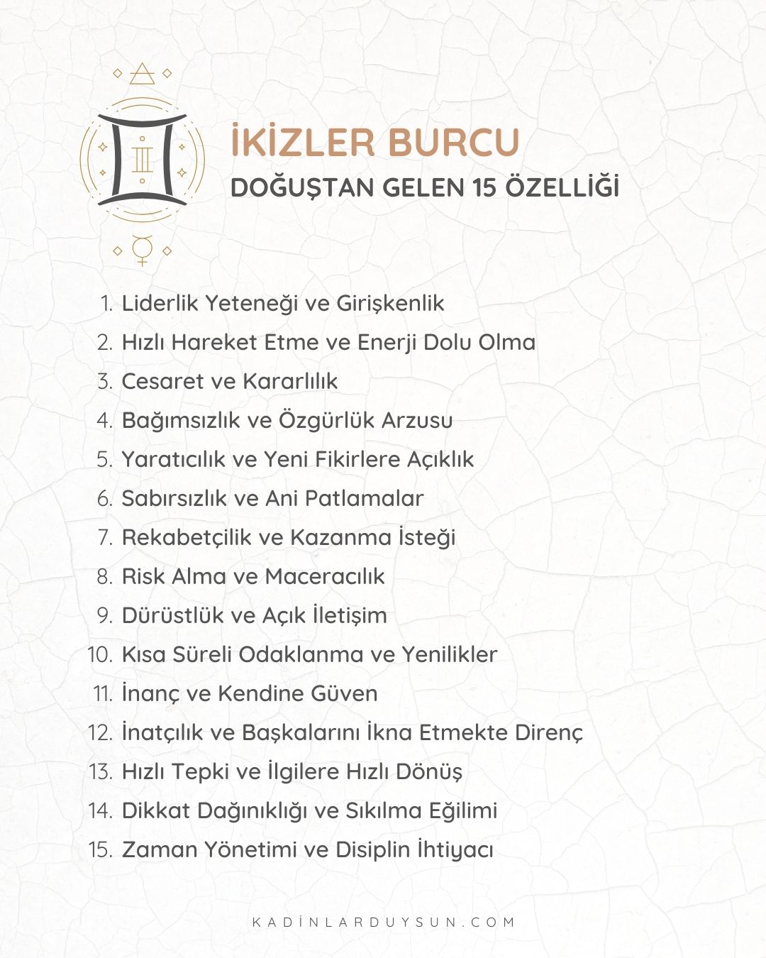 Burçların Doğuştan Gelen 15 Özelliği