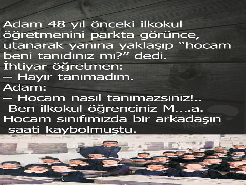 Adam 48 yıl önceki ilkokul öğretmenini parkta görünce, utanarak yanına yaklaşıp 