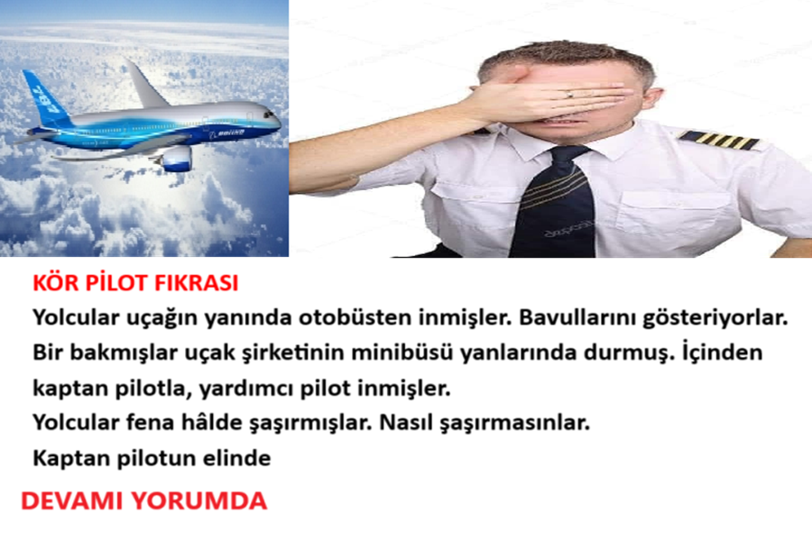 KÖR PİLOT FIKRASI