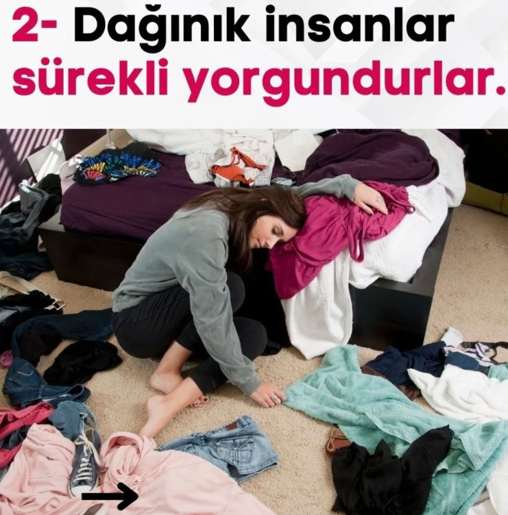 EVİN DAĞINIKSA ŞU 4 ŞEYİ YAŞARSIN