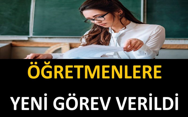Öğretmenlere Yeni Görev Verildi