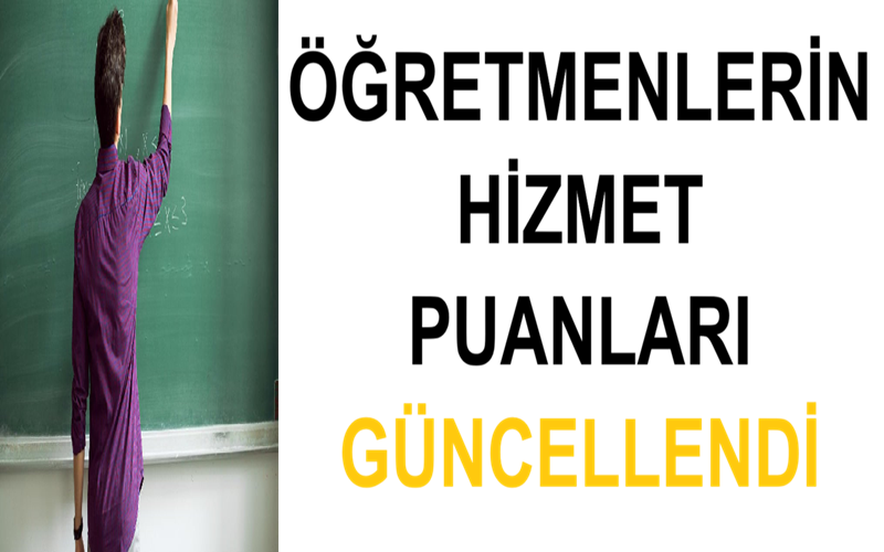 Öğretmenlerin Hizmet Puanları Güncellendi