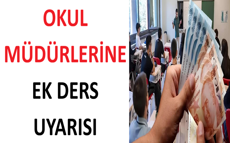 Okul Müdürlerine Ek Ders Uyarısı