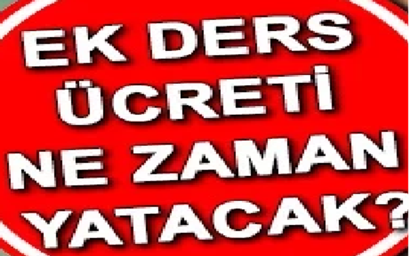 Ek Ders Ücretlerinin Yatacağı Tarih Belli Oldu