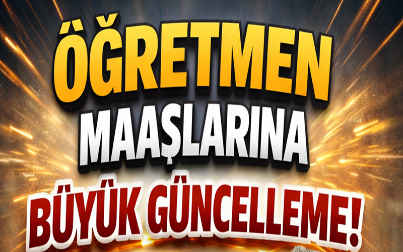 Öğretmen Maaşlarına Güncelleme